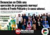 Chile: Denuncian una operación marroquí contra el Frente Polisario y la causa Saharaui